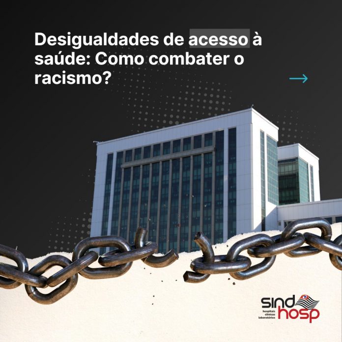 Desigualdades de acesso à saúde: Como combater o racismo?