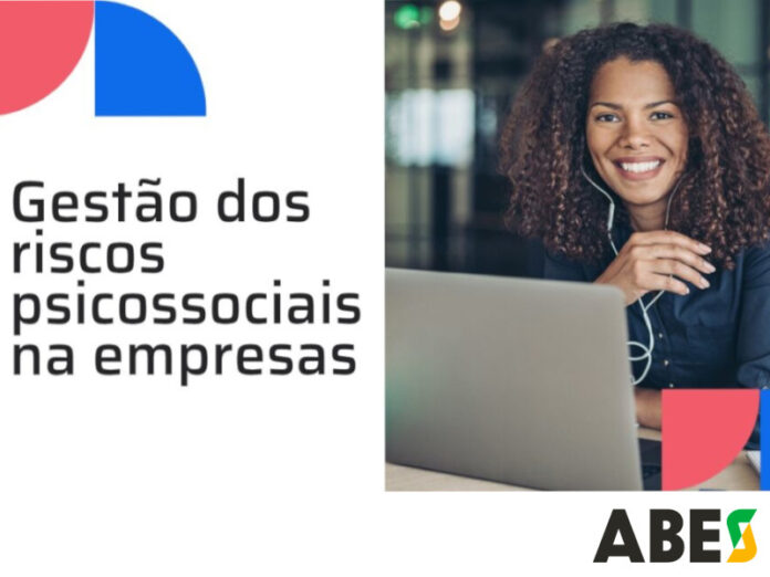ABES debate adequação à NR-01: o novo paradigma da saúde mental e dos riscos psicossociais nas empresas