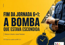 Fim da jornada 6×1: a bomba que estava escondida Fim da jornada 6×1: a bomba que estava escondida