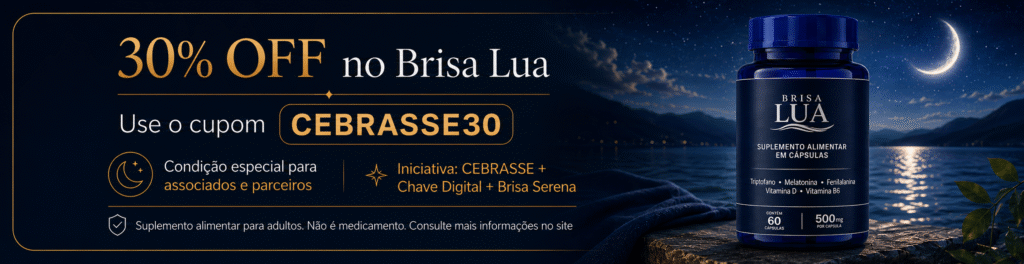 Banner promocional do Brisa Lua com cupom CEBRASSE30, condição especial para associados e parceiros, iniciativa CEBRASSE, Chave Digital e Brisa Serena.