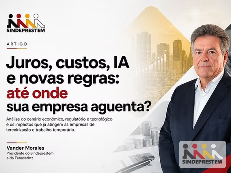 Juros, custos, IA e novas regras: até onde sua empresa aguenta?