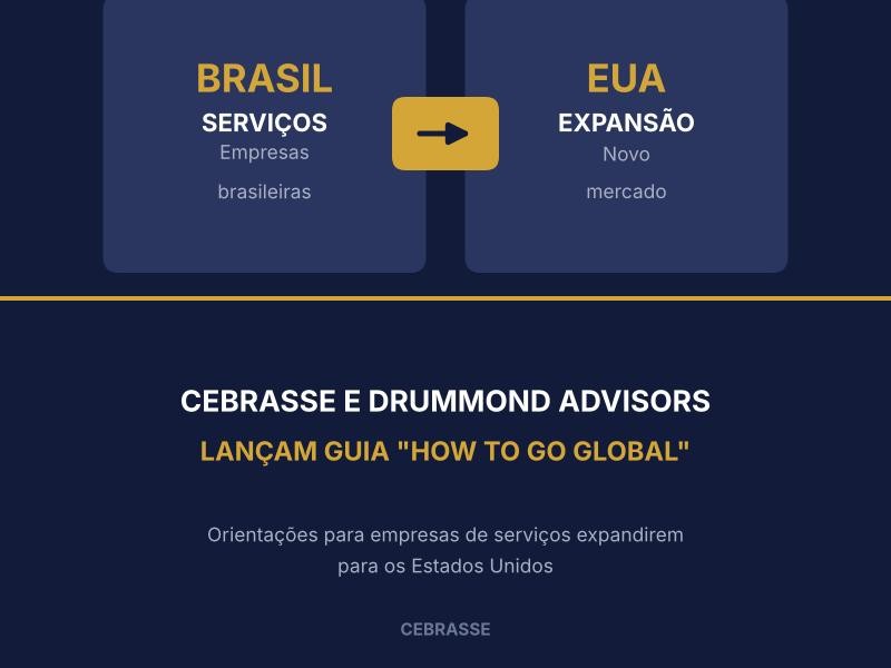 CEBRASSE E DRUMMOND ADVISORS LANÇAM GUIA 